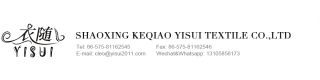 SHAOXING KEQIAO YISUI TEXTILE CO., LTD.