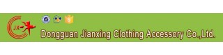 DONGGUAN JIANXING CLOTHING ACCESSORY CO., LTD.