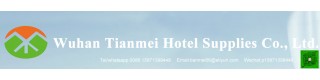 WUHAN TIANMEI HOTEL SUPPLIES CO., LTD.