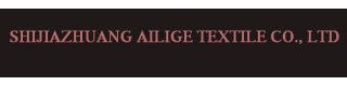 SHIJIAZHUANG AILIGE TEXTILE CO., LTD.