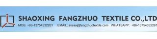 SHAOXING FANGZHUO TEXTILES CO., LTD.