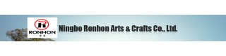 NINGBO RONHON ARTS & CRAFTS CO., LTD.