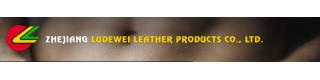 ZHEJIANG LUDEWEI LEATHER PRODUCTS CO., LTD.