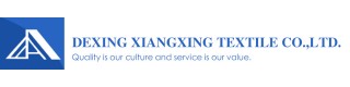 DEXING XIANGXING WEIYE WEAVING CO., LTD.
