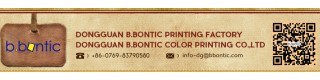 DONGGUAN B.BONTIC PRINTING FACTORY