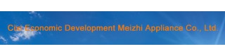 CIXI ECONOMIC DEVELOPMENT MEIZHI APPLIANCE CO., LTD.