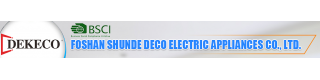 FOSHAN SHUNDE DECO ELECTRIC APPLIANCES CO., LTD.