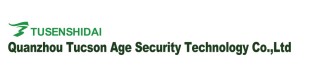 QUANZHOU TUCSON AGE SECURITY TECHNOLOGY CO., LTD.