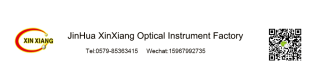 JINHUA XINXIANG OPTICAL INSTRUMENT FACTORY