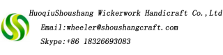 HUOQIU COUNTY SHOU SHANG WICKERWORK HANDICRAFT CO., LTD.