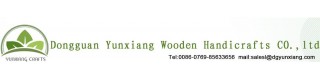 DONGGUAN YUNXIANG WOODEN HANDICRAFTS CO., LTD.