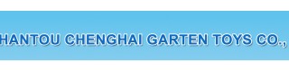 SHANTOU CHENGHAI GARTEN TOYS FIRM