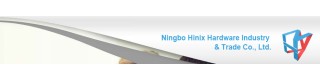 NINGBO HINIX HARDWARE INDUSTRY & TRADE CO., LTD.