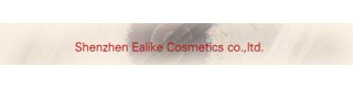 SHENZHEN EALIKE COSMETICS CO., LIMITED