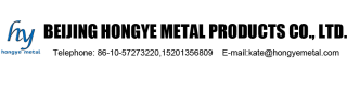 BEIJING HONGYE METAL PRODUCTS CO., LTD.