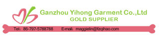 GANZHOU YIHONG GARMENT CO., LTD.