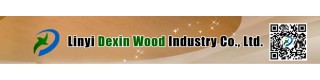 LINYI DEXIN WOOD INDUSTRY CO., LTD.