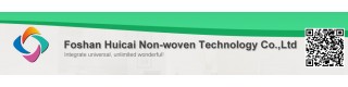 FOSHAN HUICAI NON-WOVEN TECHNOLOGY CO., LTD.