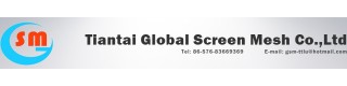 TIANTAI GLOBAL SCREEN MESH CO., LTD.