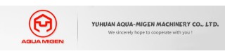 YUHUAN AQUA-MIGEN MACHINERY CO., LTD.