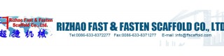 RIZHAO FAST & FASTEN SCAFFOLD CO., LTD.