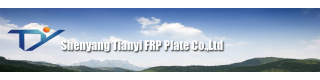 SHENYANG TIANYI FRP PLATE CO., LTD.