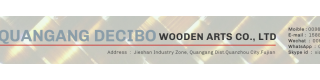 QUANZHOU CITY QUANGANG DECIBO WOODEN ARTS CO., LTD.