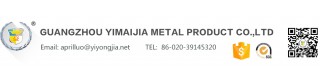 GUANGZHOU YIMAIJIA METAL PRODUCT CO., LTD.