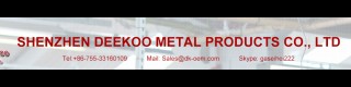 SHENZHEN DEEKOO METAL PRODUCTS CO., LTD.