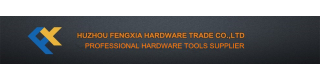 HUZHOU FENGXIA HARDWARE TRADING CO., LTD.