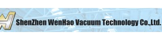 SHENZHEN WENHAO VACUUM TECHNOLOGY CO., LTD.