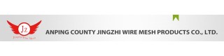 ANPING COUNTY JINGZHI WIRE MESH PRODUCTS CO., LTD.